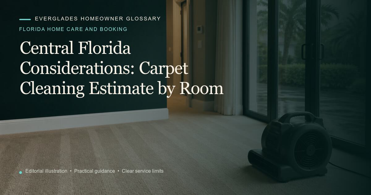 Editorial illustration for Carpet Cleaning Estimate by Room, part of the florida home care and booking glossary.
