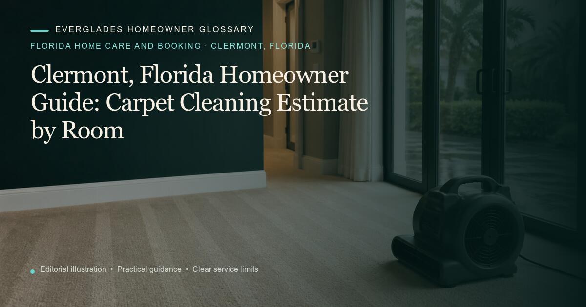 Editorial illustration for Carpet Cleaning Estimate by Room, part of the florida home care and booking glossary for homeowners in Clermont, Florida.