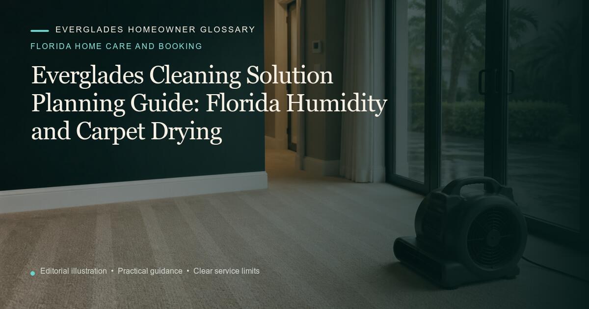 Editorial illustration for Florida Humidity and Carpet Drying, part of the florida home care and booking glossary.