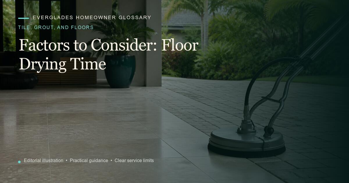 Editorial illustration for Floor Drying Time, part of the tile, grout, and floors glossary.