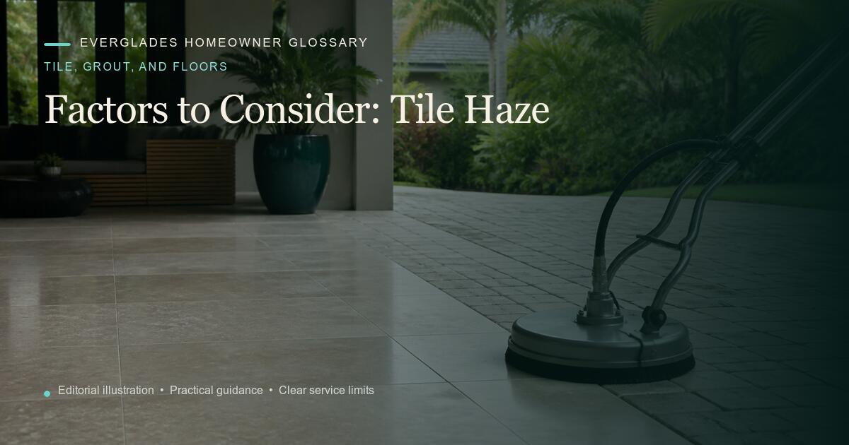 Editorial illustration for Tile Haze, part of the tile, grout, and floors glossary.