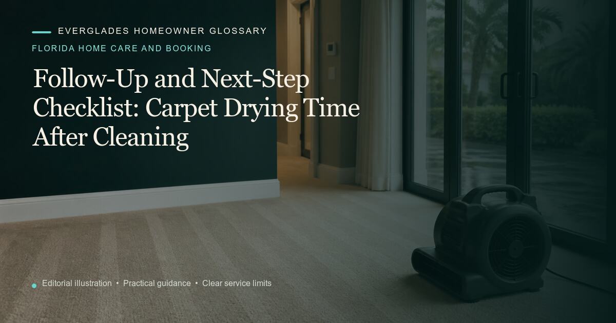 Editorial illustration for Carpet Drying Time After Cleaning, part of the florida home care and booking glossary.