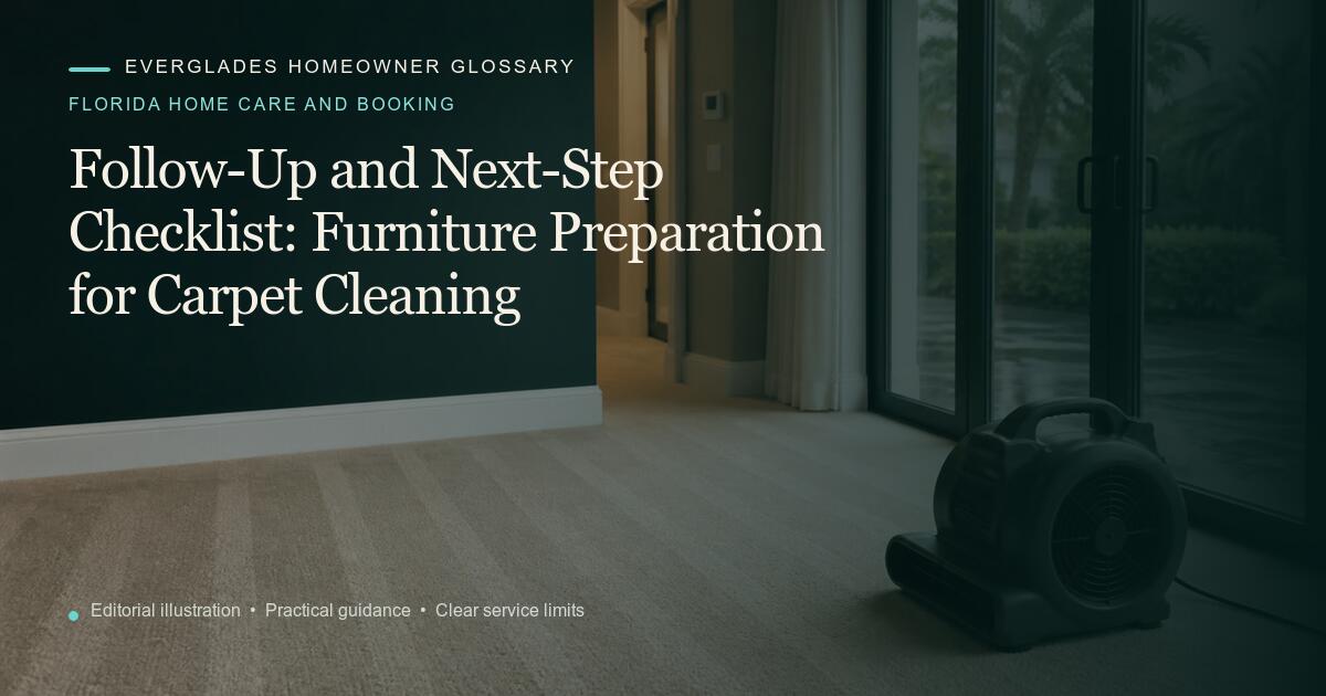 Editorial illustration for Furniture Preparation for Carpet Cleaning, part of the florida home care and booking glossary.