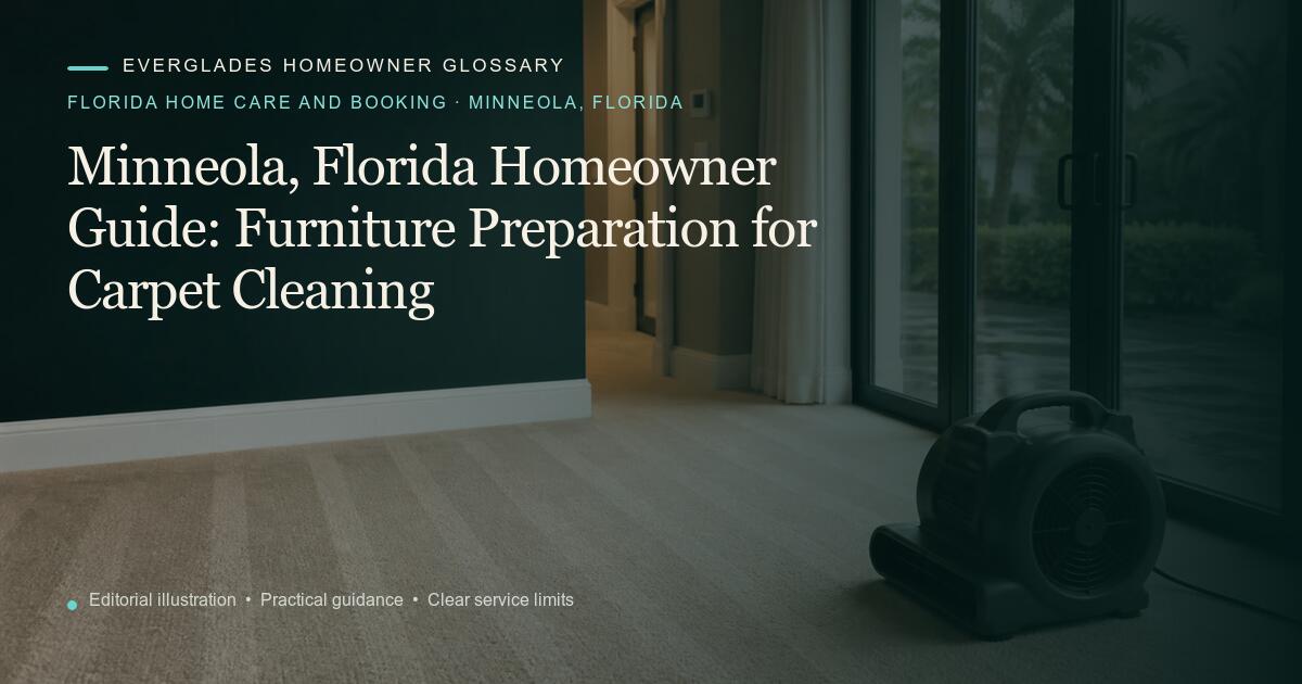 Editorial illustration for Furniture Preparation for Carpet Cleaning, part of the florida home care and booking glossary for homeowners in Minneola, Florida.