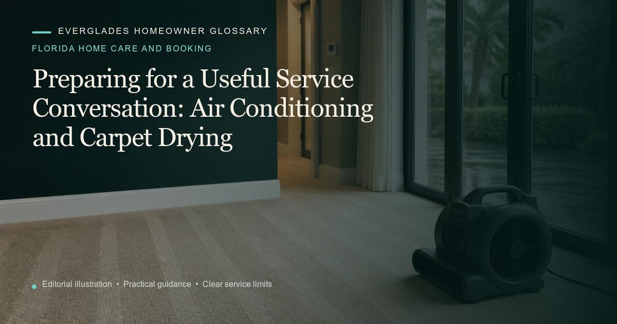Editorial illustration for Air Conditioning and Carpet Drying, part of the florida home care and booking glossary.