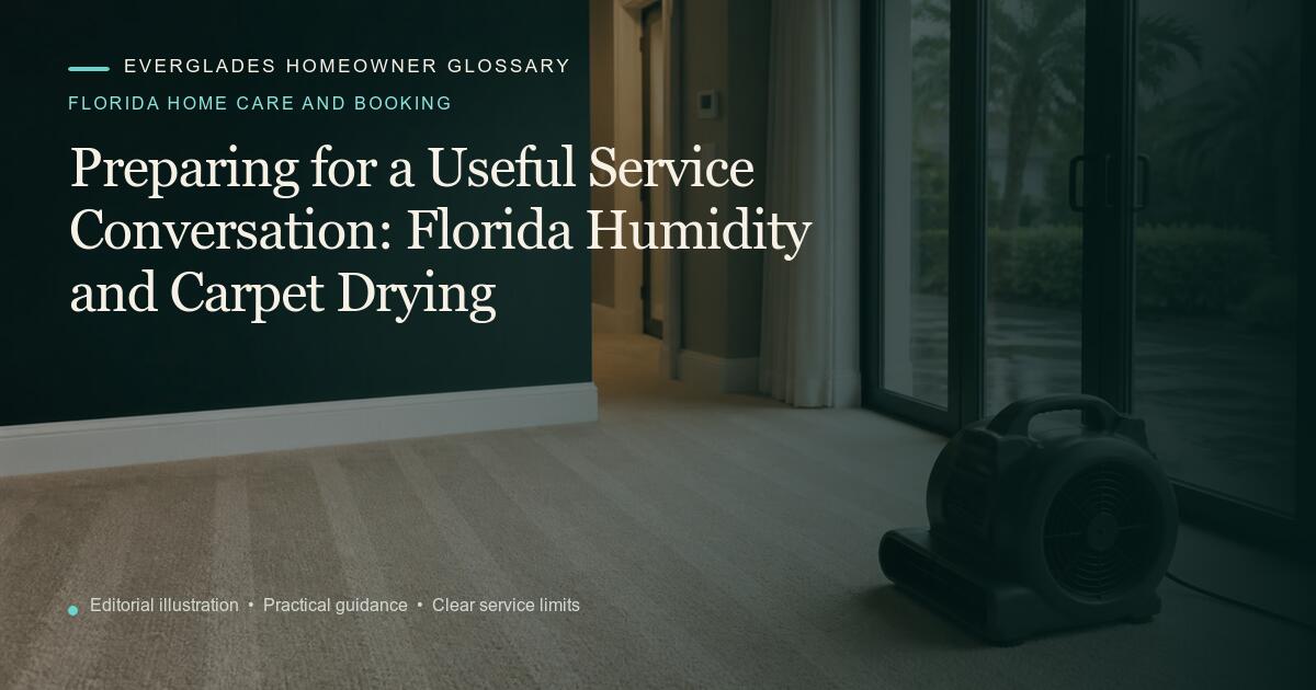 Editorial illustration for Florida Humidity and Carpet Drying, part of the florida home care and booking glossary.