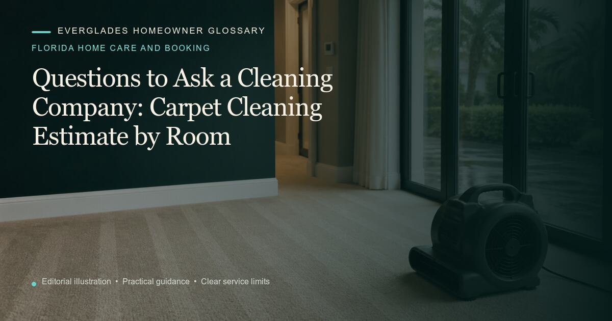 Editorial illustration for Carpet Cleaning Estimate by Room, part of the florida home care and booking glossary.