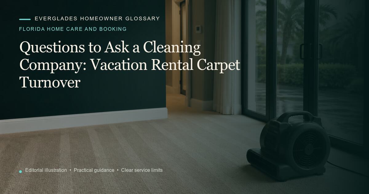 Editorial illustration for Vacation Rental Carpet Turnover, part of the florida home care and booking glossary.